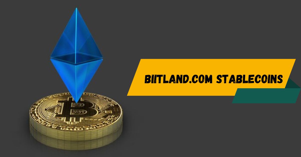 Biitland.com Stablecoins