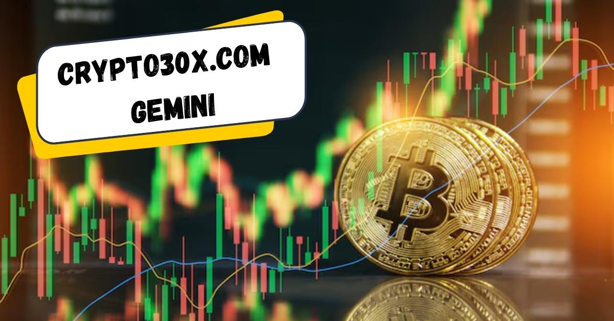 Crypto30x.com Gemini