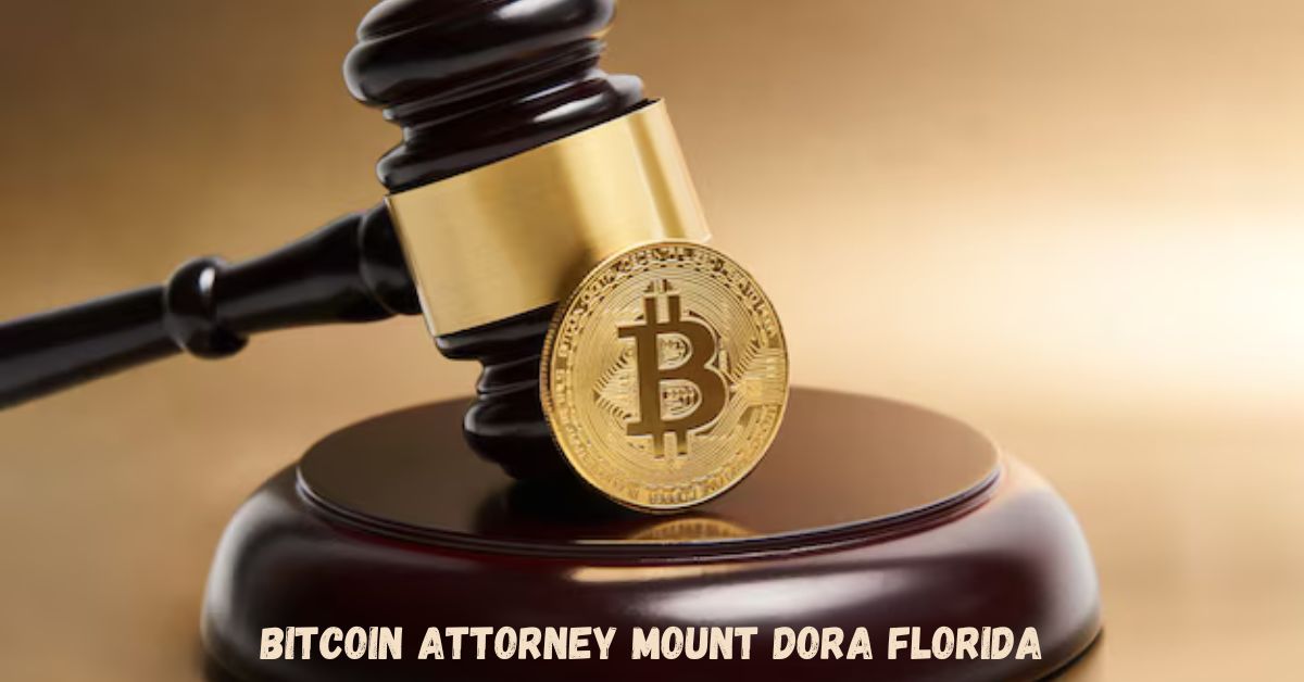 bitcoin attorney mount dora florida