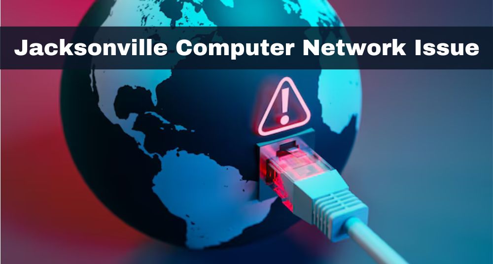 jacksonville computer network issue