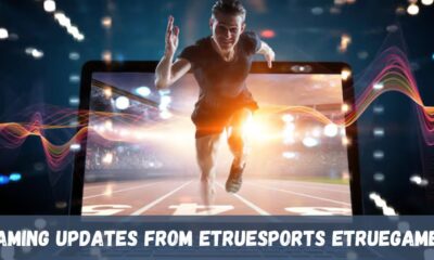 gaming updates from etruesports etruegames