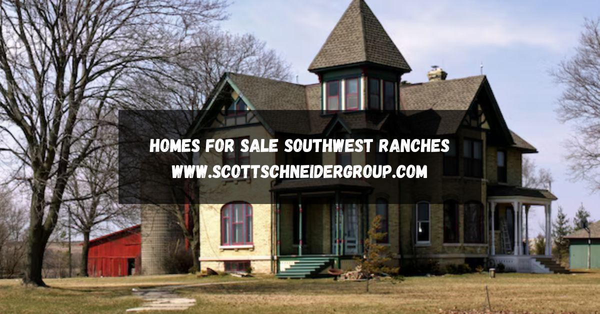 homes for sale southwest ranches www.scottschneidergroup.com