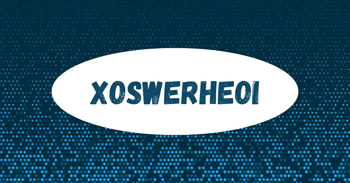 xoswerheoi