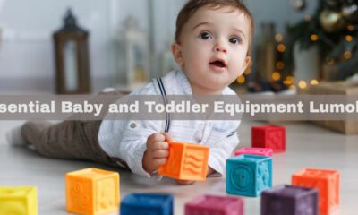 essential baby and toddler equipment lumolog