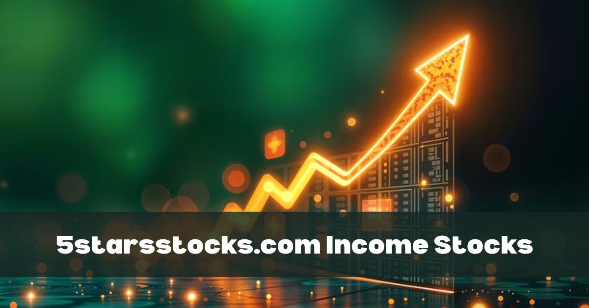 5starsstocks.com income stocks